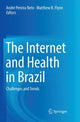 Book cover of: Internet and Health in Brazil. By: André Pereira Neto