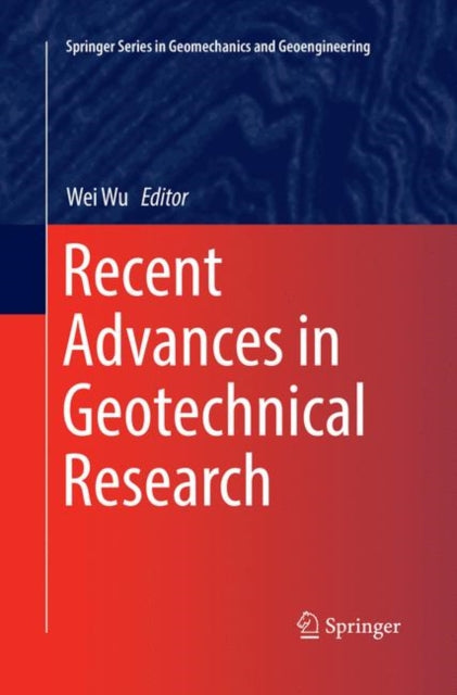 Book cover of: Recent Advances in Geotechnical Research