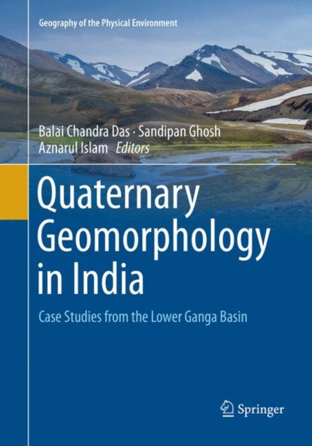 Book cover of: Quaternary Geomorphology in India