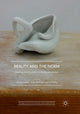 Book cover of: Beauty and the Norm