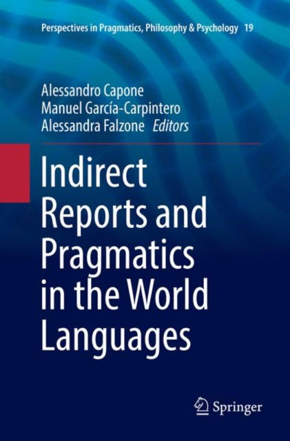 Book cover of: Indirect Reports and Pragmatics in the World Languages