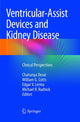 Book cover of: Ventricular-Assist Devices and Kidney Disease. By: Chaitanya Desai