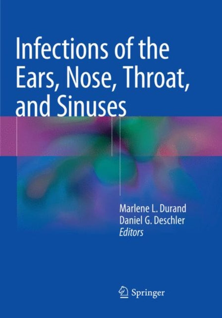 Book cover of: Infections of the Ears, Nose, Throat, and Sinuses