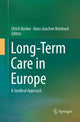 Book cover of: Long-Term Care in Europe. By: Ulrich Becker