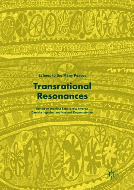 Book cover of: Transrational Resonances. By: Josefina Echavarría Alvarez