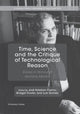 Book cover of: Time, Science and the Critique of Technological Reason. By: José Esteban Castro