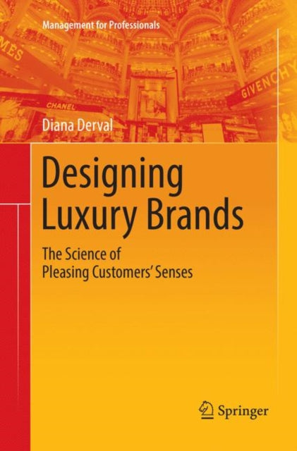 Book cover of: Designing Luxury Brands. By: Diana Derval