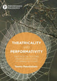 Book cover of: Theatricality and Performativity. By: Teemu Paavolainen