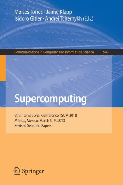 Book cover of: Supercomputing. By: Moises Torres
