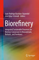 Book cover of: Biorefinery. By: Juan-Rodrigo Bastidas-Oyanedel
