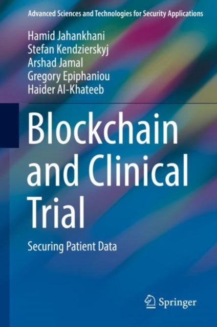 Book cover of: Blockchain and Clinical Trial. By: Hamid Jahankhani