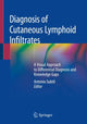 Book cover of: Diagnosis of Cutaneous Lymphoid Infiltrates. By: Antonio Subtil