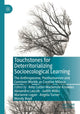 Book cover of: Touchstones for Deterritorializing Socioecological Learning. By: Amy Cutter-Mackenzie-Knowles