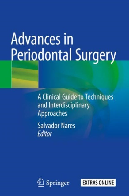 Book cover of: Advances in Periodontal Surgery. By: Salvador Nares