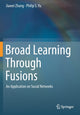 Book cover of: Broad Learning Through Fusions. By: Jiawei Zhang