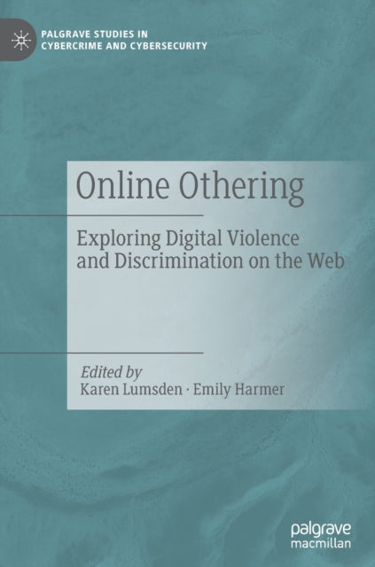 Book cover of: Online Othering. By: Karen Lumsden