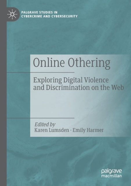 Book cover of: Online Othering. By: Karen Lumsden
