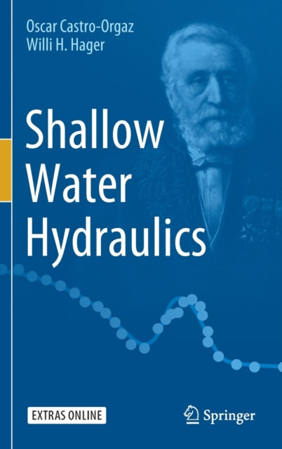 Book cover of: Shallow Water Hydraulics. By: Oscar Castro-Orgaz