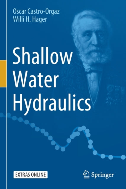 Book cover of: Shallow Water Hydraulics. By: Oscar Castro-Orgaz