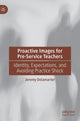 Book cover of: Proactive Images for Pre-Service Teachers. By: Jeremy Delamarter