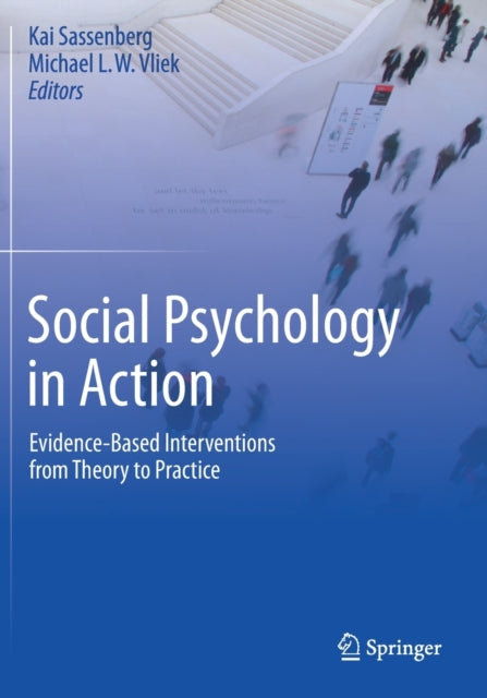 Book cover of: Social Psychology in Action. By: Kai Sassenberg