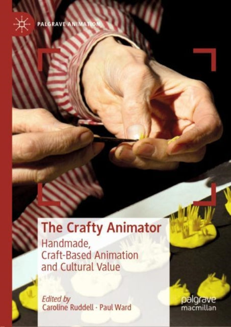 Book cover of: Crafty Animator. By: Caroline Ruddell