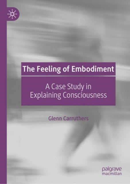 The Feeling of Embodiment