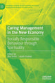Book cover of: Caring Management in the New Economy. By: Ora Setter