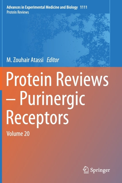 Book cover of: Protein Reviews – Purinergic Receptors. By: M. Zouhair Atassi