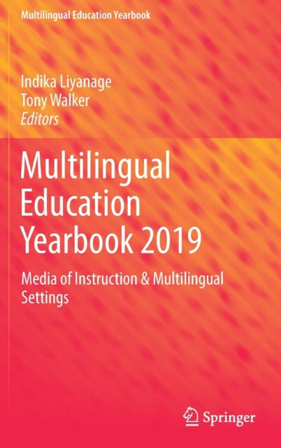 Book cover of: Multilingual Education Yearbook 2019. By: Indika Liyanage