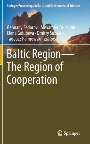 Baltic Region—The Region of Cooperation
