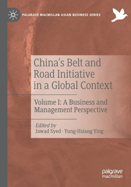 Book cover of: China’s Belt and Road Initiative in a Global Context. By: Jawad Syed