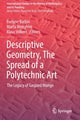 Book cover of: Descriptive Geometry, The Spread of a Polytechnic Art. By: Évelyne Barbin