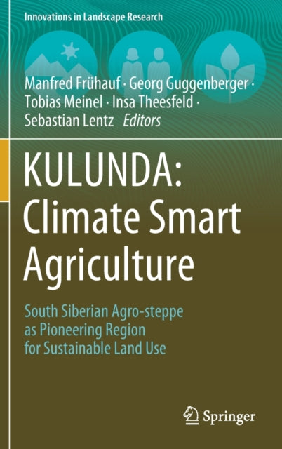 Book cover of: KULUNDA: Climate Smart Agriculture. By: Manfred Frühauf