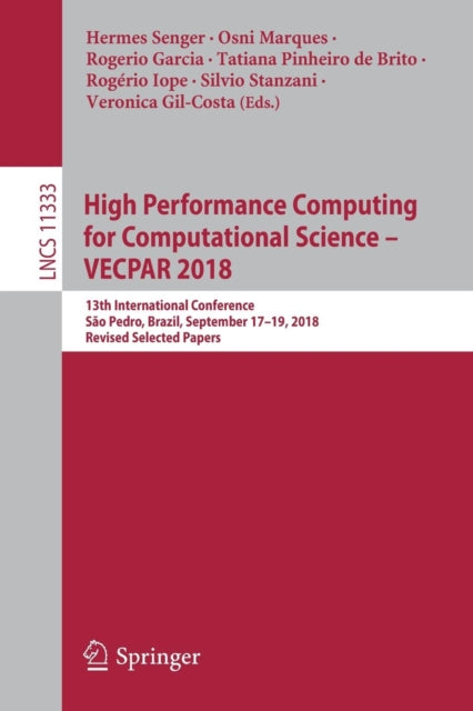 High Performance Computing for Computational Science – VECPAR 2018