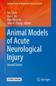 Book cover of: Animal Models of Acute Neurological Injury. By: Jun Chen