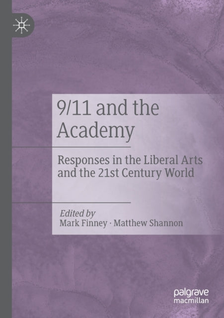 Book cover of: 9/11 and the Academy. By: Mark Finney