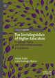 Book cover of: Sociolinguistics of Higher Education. By: Josep Soler