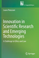 Book cover of: Innovation in Scientific Research and Emerging Technologies. By: Laura Palazzani