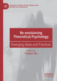 Book cover of: Re-envisioning Theoretical Psychology. By: Thomas Teo