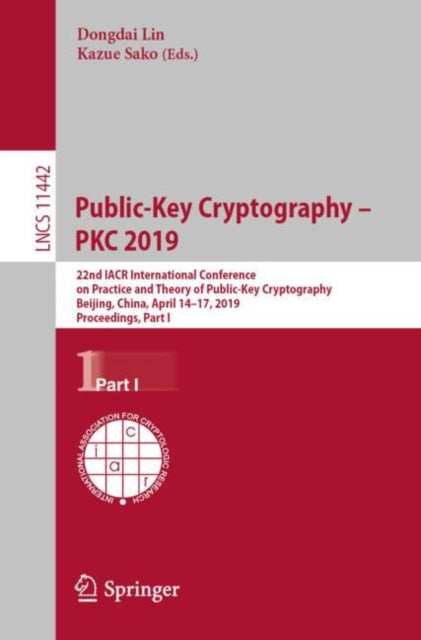 Book cover of: Public-Key Cryptography – PKC 2019. By: Dongdai Lin