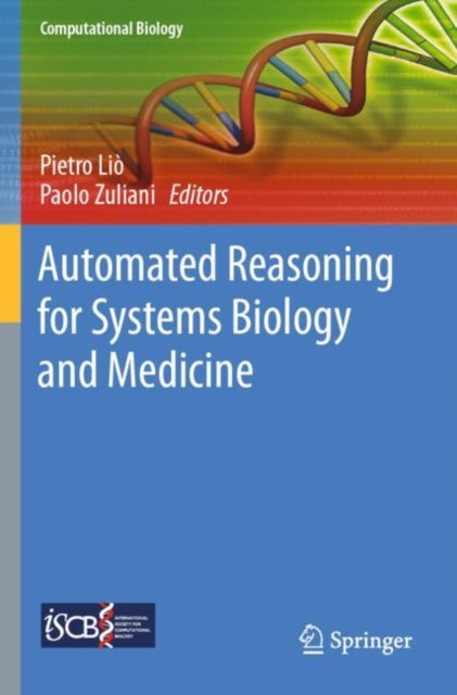 Book cover of: Automated Reasoning for Systems Biology and Medicine. By: Pietro Liò