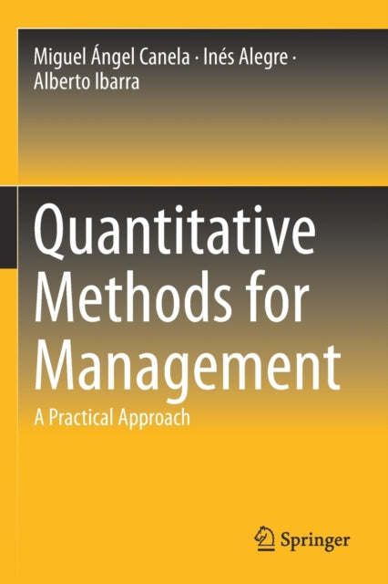 Book cover of: Quantitative Methods for Management. By: Miguel Ángel Canela