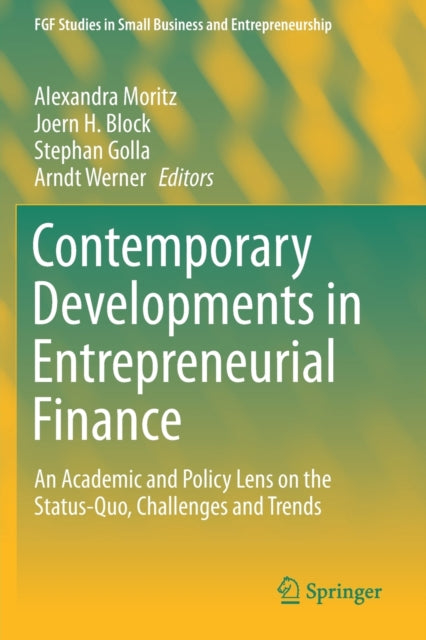 Book cover of: Contemporary Developments in Entrepreneurial Finance. By: Alexandra Moritz