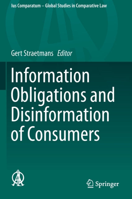 Book cover of: Information Obligations and Disinformation of Consumers. By: Gert Straetmans