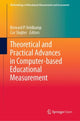 Book cover of: Theoretical and Practical Advances in Computer-based Educational Measurement. By: Bernard P. Veldkamp