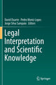 Book cover of: Legal Interpretation and Scientific Knowledge. By: David Duarte