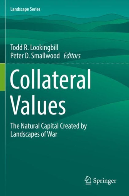 Book cover of: Collateral Values. By: Todd R. Lookingbill
