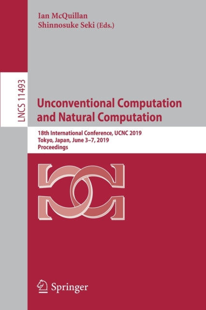 Book cover of: Unconventional Computation and Natural Computation. By: Ian McQuillan