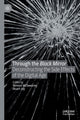 Book cover of: Through the Black Mirror. By: Terence McSweeney